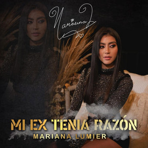 Mariana Lumier - Mi ex tenía razón (Special Version)