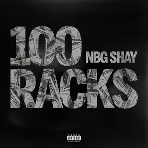 100 Racks by NBG SHAY