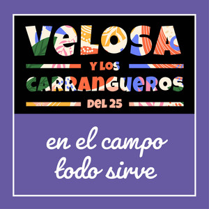 En el campo todo sirve