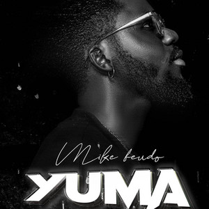Mike Beudo - YUMA