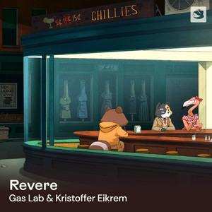 Gas Lab — Revere (2026)