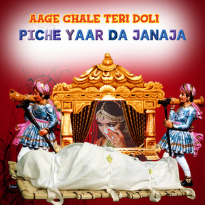 AAGE CHALE TERI DOLI PICHE YAAR DA JANAJA by Ravindar ravi
