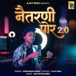 Naitarani Por 2.0 by Anshuman More