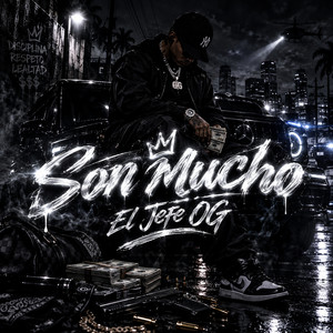 son mucho by El Jefe OG