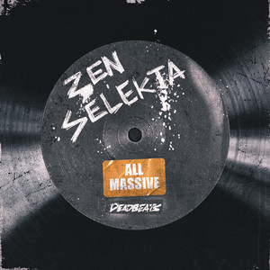 Zen Selekta — All Massive (2026)