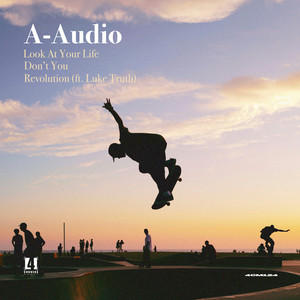 Look At your Life by A-Audio