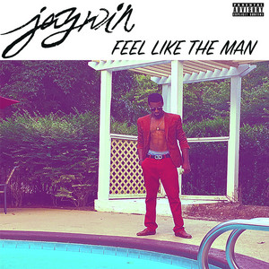 Feel Like The Man