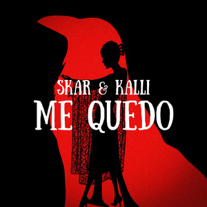 Me Quedo