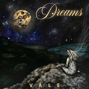 Dreams by Vale