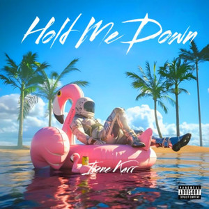 Hold Me Down by Irene Karr