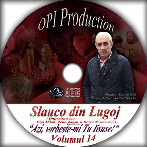 Slauco din Lugoj - Tu Janes Devla Munro Ilo (Țigănească)
