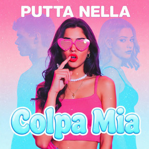 Colpa Mia by Putta Nella