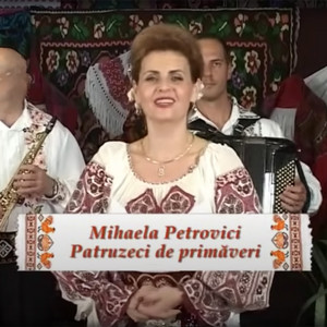 Mihaela Petrovici - Patruzeci de primaveri