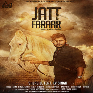 Shergill - Jatt Faraar (feat. KV Singh)