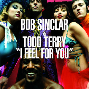 I Feel For You by Todd Terry cover art