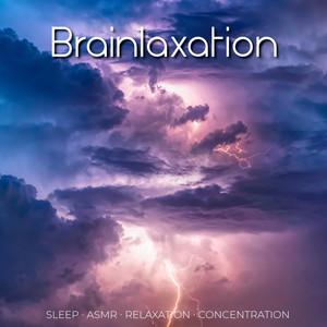 Epic Rain and Thunder (For the Best Sleep) [Loopable], Vol. 1 by Brainlaxation