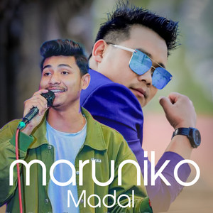 Nikesh Rai - Maruni Ko Madal