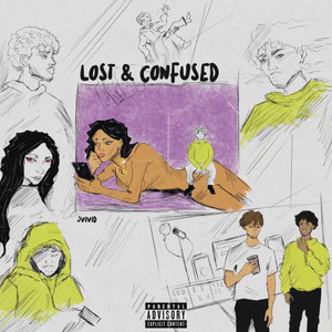 Lost & Confused by Jvivid