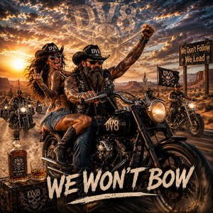 We Wont Bow by DV8