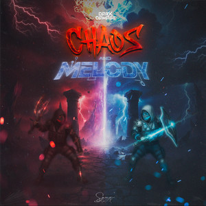 Chaos and Melody by Dark Damage