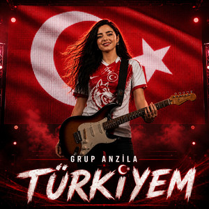 Türkiyem - Türk Milli Takım 2026 Dünya Kupası Şarkısı by Grup Anzila