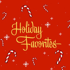 Holiday Favorites / A Festive Christmas album
