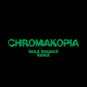 Chromakopia - Nola Bounce by 7fiendss, Pr0d.k4y