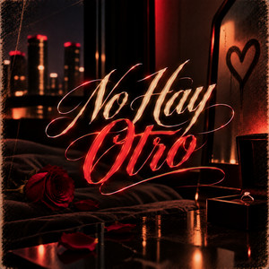 No Hay Otro by Zafra Roche