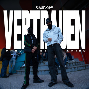 Kein Vertrauen by R1ngz, G57, Chiko