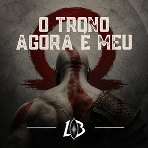 Rap do Kratos (God Of War I): O Trono Agora é Meu by LoreBreakBr