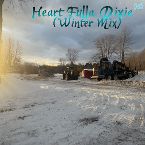 Heart Fulla Dixie (Winter Mix)