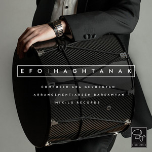Efo - Haghtanak