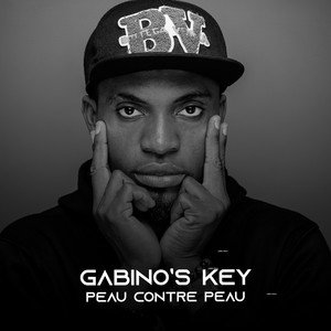 Gabino's Key - Peau Contre Peau