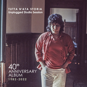 Tutta n'ata storia [Unplugged Studio Session (2022 Remaster)]