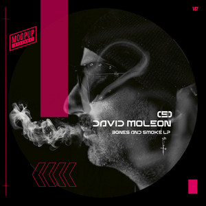 Bones And Smoke by David Moleon