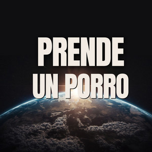 PRENDE UN PORRO by El Riyi