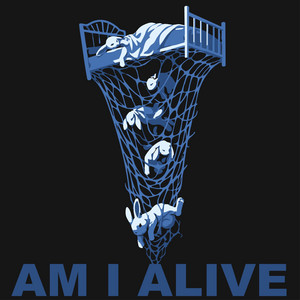 Am I Alive by ines