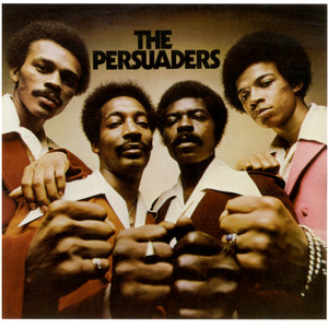 If You Feel Like I Do by The Persuaders
