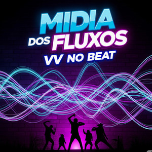 Midia Dos Fluxos
