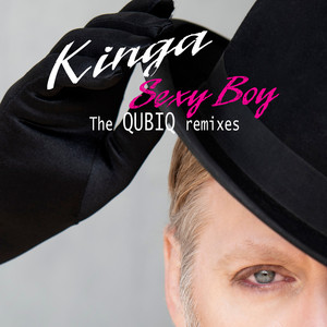 Sexy Boy (The QUBIQ remixes)