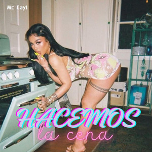 Hacemos la Cena by Mc Cayl