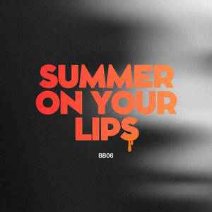 Summer On Your Lips by MBP