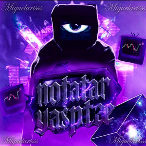 Miguelartsss - no tatar yasptae
