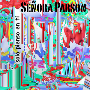 Solo Pienso En Ti by Señora Parson