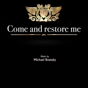 Cover art: Come and Restore Me