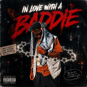 In Love With A Baddie by Bby.bo11blessed