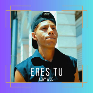 Eres Tu