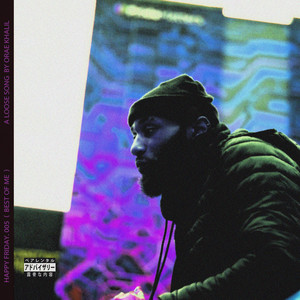 Orae Khalil - Best of Me (Gappy Mix)