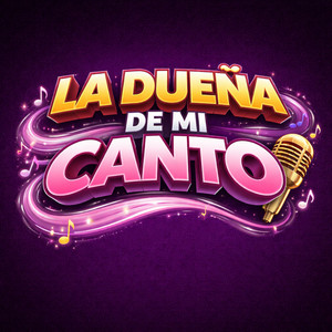 la dueña de mi canto by Lalo del llano