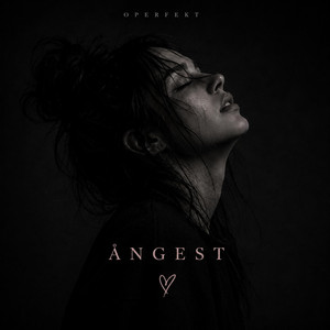 Ångest by Operfekt!